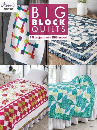 Book - Annie's Quilting - Big Block Quilts