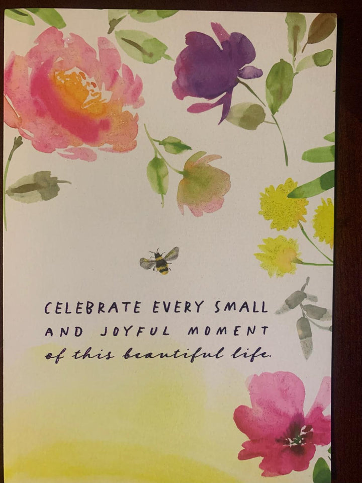 Greeting Card - Birthday Card: Celebrate Every Small and Joyful Moment