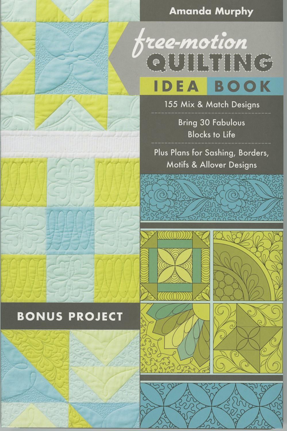 Book - Amanda Murphy - Free-Motion Quilting Idea Book- Softcover