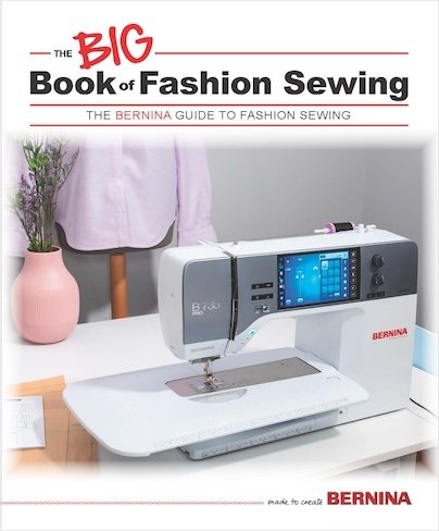 Book - BERNINA - The Big Book of Fashion Sewing