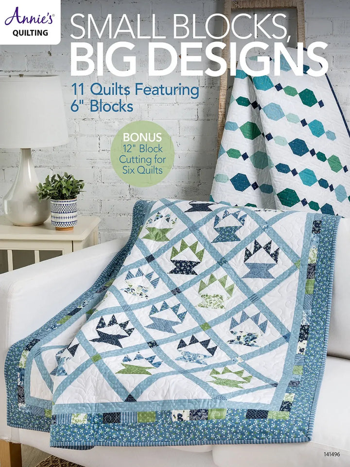 Book - Annie's Quilting - Small Blocks, Big Designs