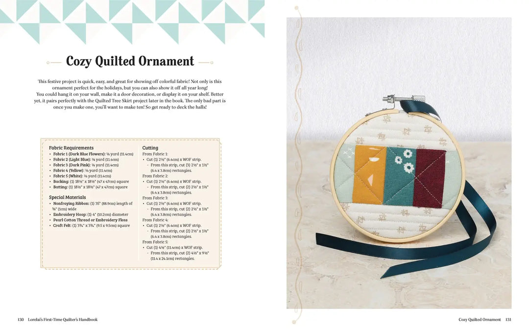 Book - Lorelai's First-Time Quilter's Handbook: From Basics to Beautiful Quilts
