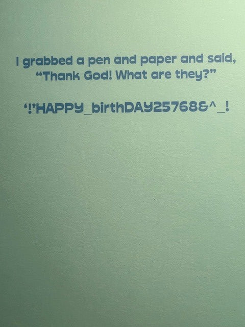 Greeting Card - Birthday - 	A SCAMMER called me and said he had all my passwords....