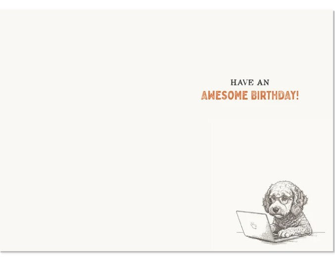 Greeting Card - Birthday - I looked up Awesome online