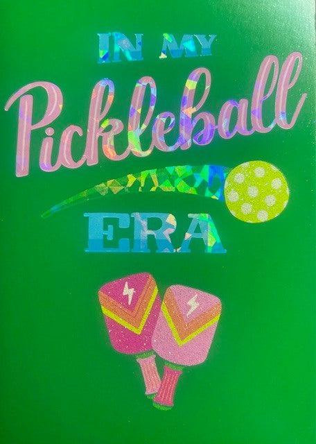 Greeting Card - Birthday - In my Pickleball era