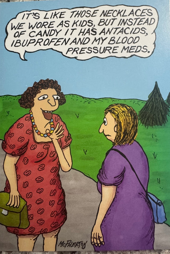 Greeting Card - Birthday - It's like those necklaces we wore as kids ...