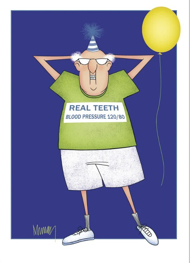 Greeting Card - Birthday - Real Teeth, Blood Pressure