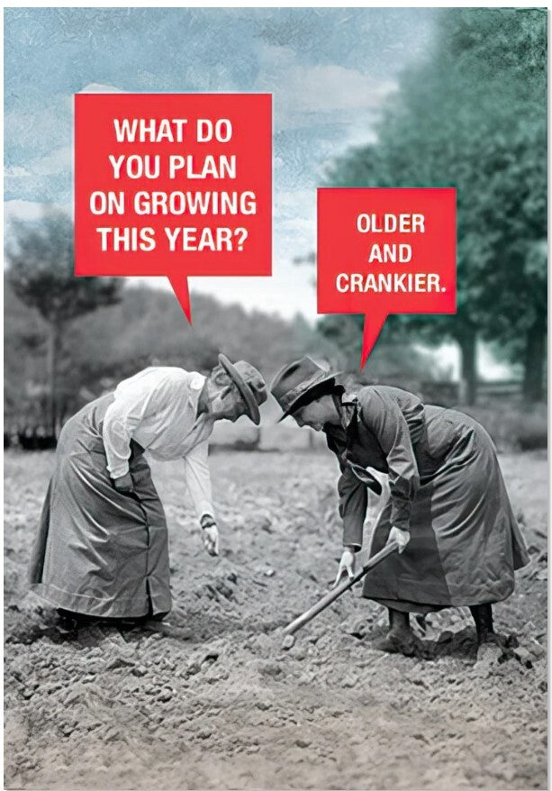 Greeting Card - Birthday - What do you plan on growing this year?