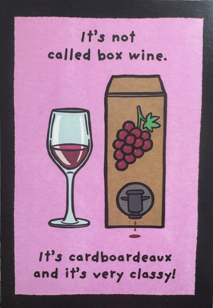 Greeting Card - Happy Birthday - It's not called box wine.