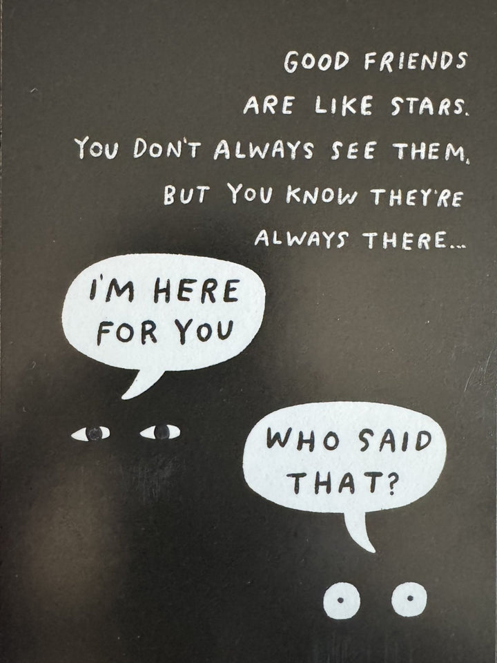 Greeting Card - Friendship - Good Friend are like stars.