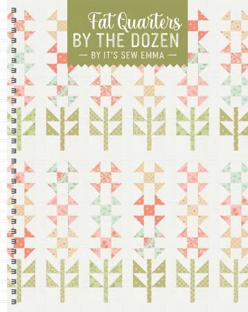 Book - It's Sew Emma - Fat Quarters By The Dozen Book