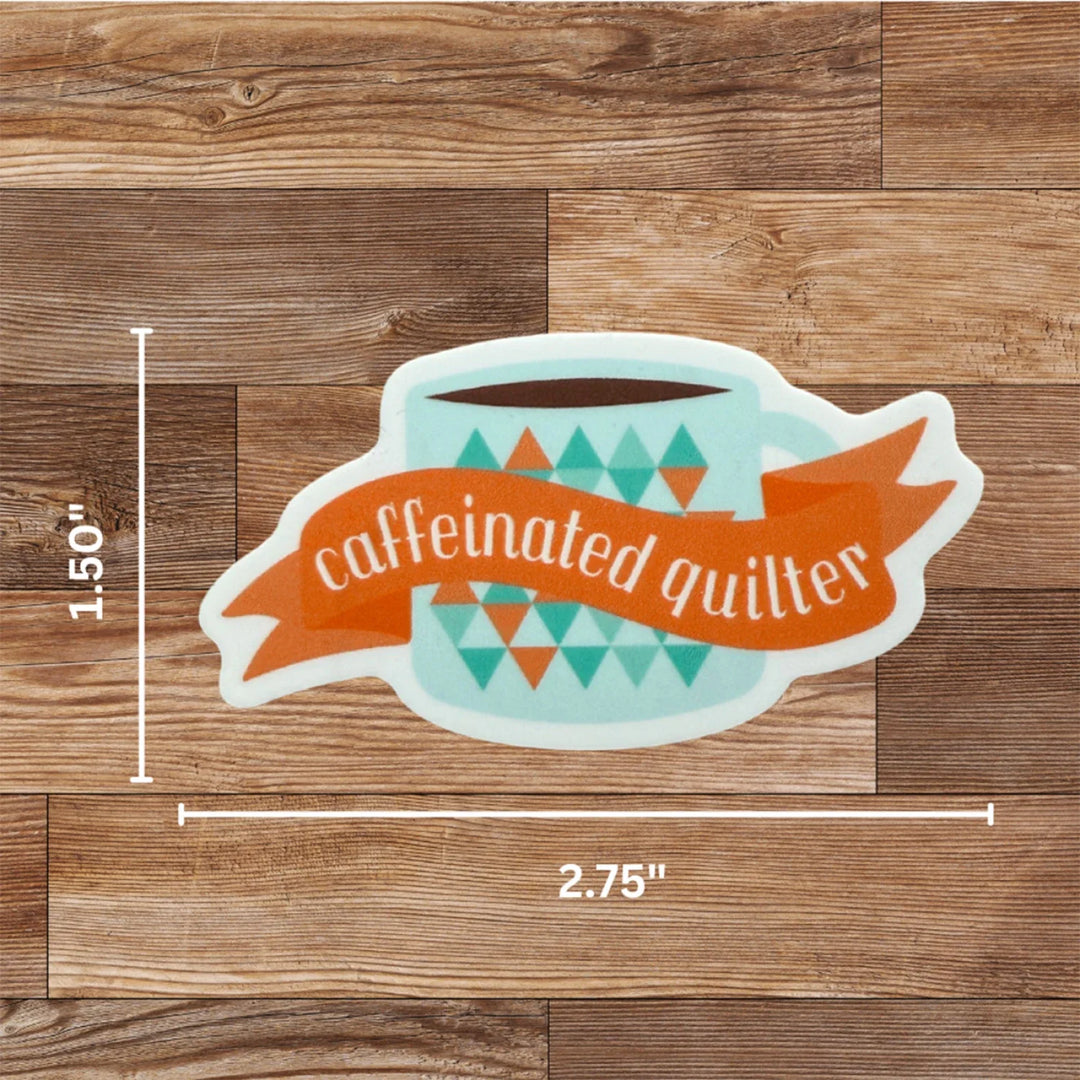 Sticker - Caffeinated Quilter