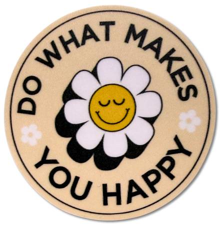 Sticker - Do What Makes You Happy