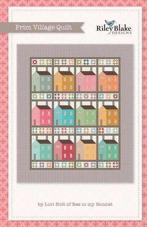 Pattern - Prim Village by Lori Holt