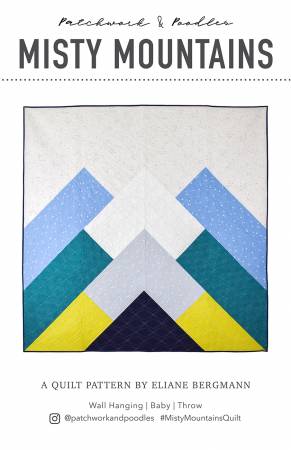 Pattern - Misty Mountains Quilt