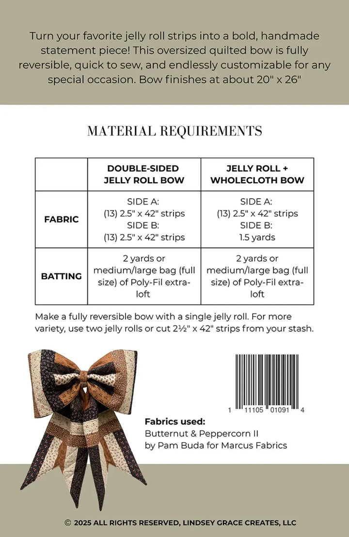 Pattern - Lindsey Grace - The Big Giant Quilted Jelly Roll Bow