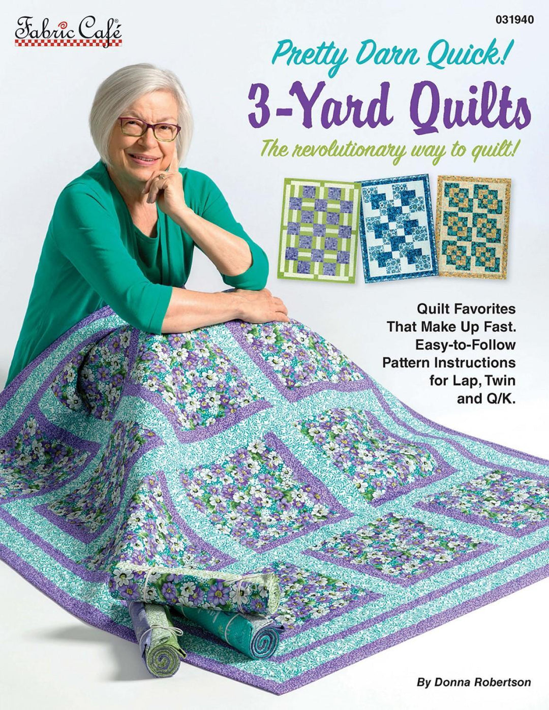Book - Fabric Cafe - Pretty Darn Quick 3 Yard Quilts