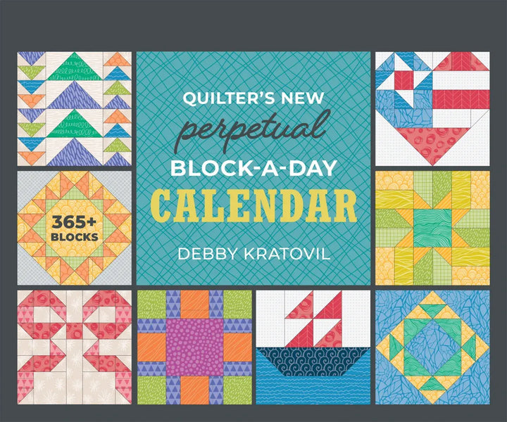 Calendar - Quilter’s NEW Perpetual Block-a-Day