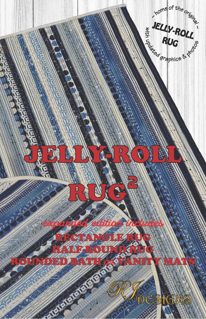 Pattern - RJ Designs - Jelly Roll Rug Squared