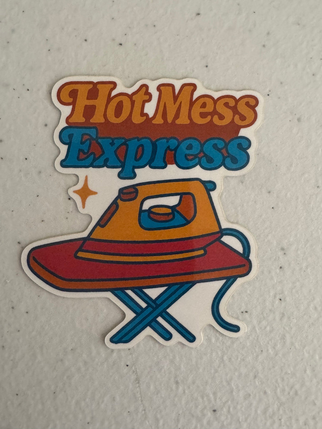 Sticker - Hot Mess Express