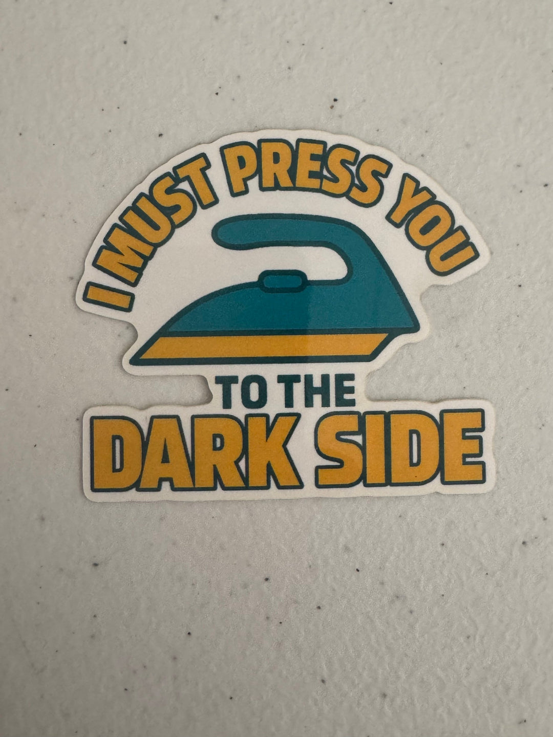 Sticker - I must Press you to the DARK SIDE