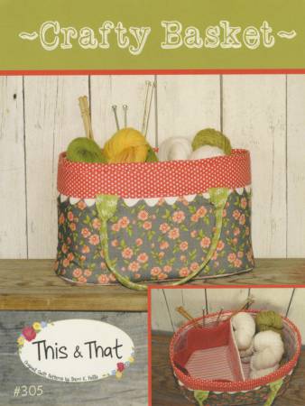 Pattern - This and That - Crafty Basket