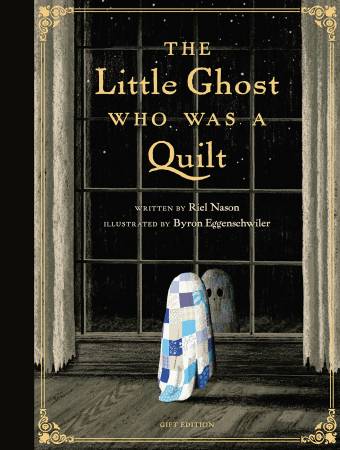 Book - Little Ghost Quilt Gift Edition