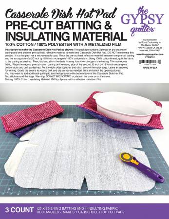 Batting - Gypsy Quilter - Casserole Dish Hot Pad  Pre-Cut Batting 3ct